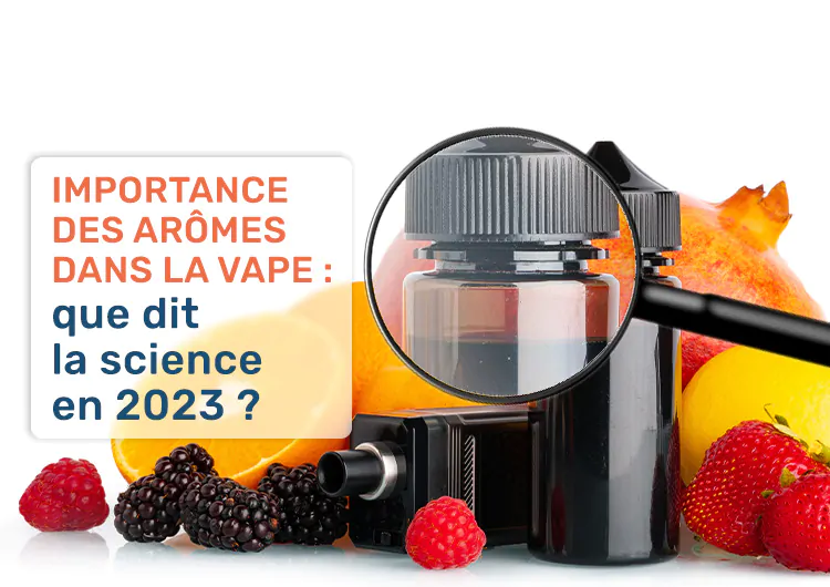 E-liquide : tout savoir sur les arômes dans les cigarettes électroniques