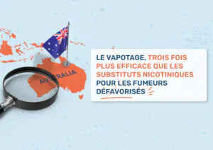 Le vapotage, trois fois plus efficace que les substituts nicotiniques pour les fumeurs défavorisés
