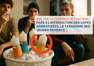 Aux USA, la tendance se confirme : face à l'interdiction des vapes aromatisées, le tabagisme des jeunes remonte