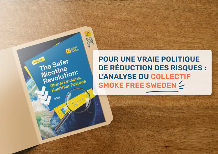 Pour une vraie politique de réduction des risques : l'analyse du collectif Smoke Free Sweden Pour une vraie politique de réduction des risques : l'analyse du collectif Smoke Free Sweden