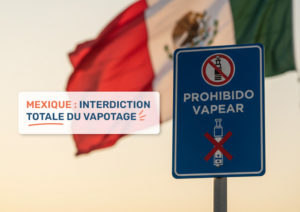Mexique : interdiction totale du vapotage