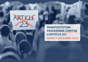 Manifestation parisienne contre l'Article 23 du mardi 9 décembre 2025