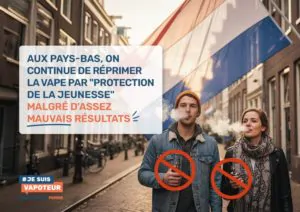 Aux Pays-Bas, on continue de réprimer la vape par « protection de la jeunesse » malgré d’assez mauvais résultats