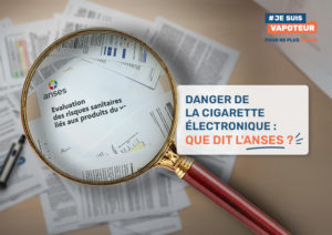 Danger de la cigarette électronique : que dit l'ANSES ?