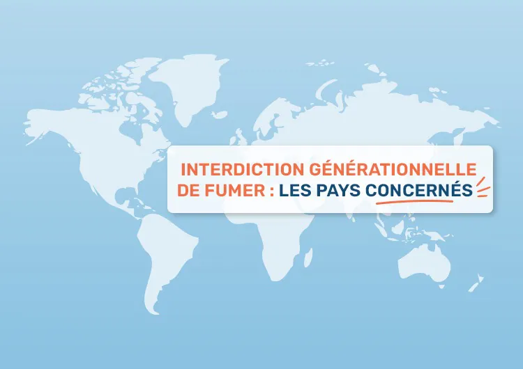 Interdiction générationnelle de fumer : les pays concernés