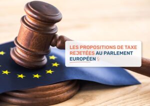 Les propositions de taxe rejetées au Parlement européen