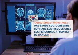 Tabagisme et vapotage : une étude sud-coréenne compare les risques chez les personnes atteintes de cancer