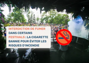 Interdiction de fumer dans certains festivals : la cigarette bannie pour éviter les risques d'incendie
